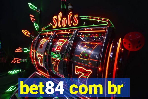 bet84 com br